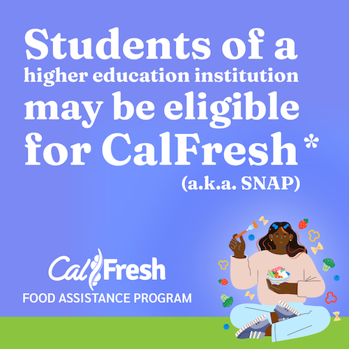 ad77 CalFresh Benefits for College Students