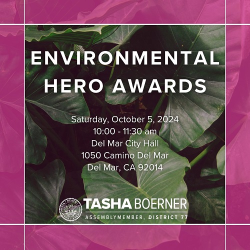 Assembly District 77 SAVE THE DATE: Environmental Hero Awards